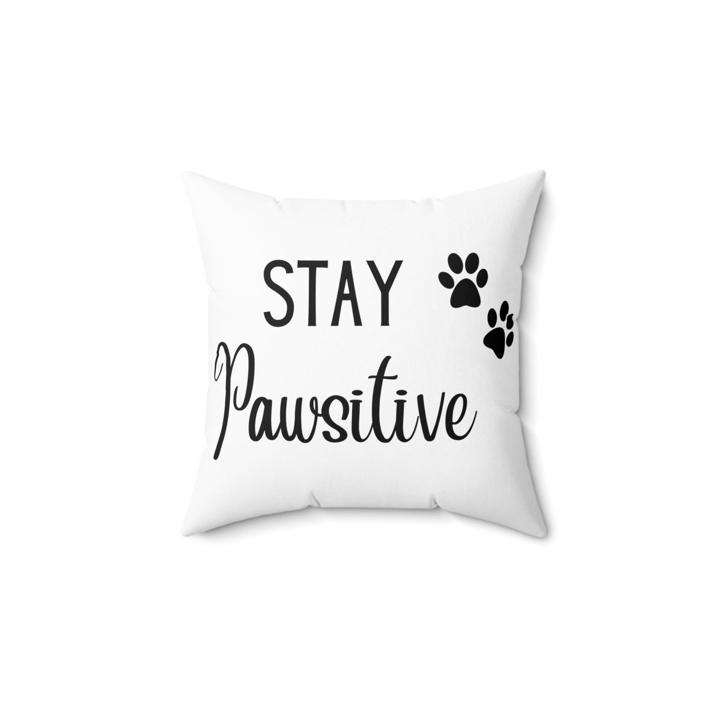 Stay Pawsitive Cat Spun Polyester Square Pillow