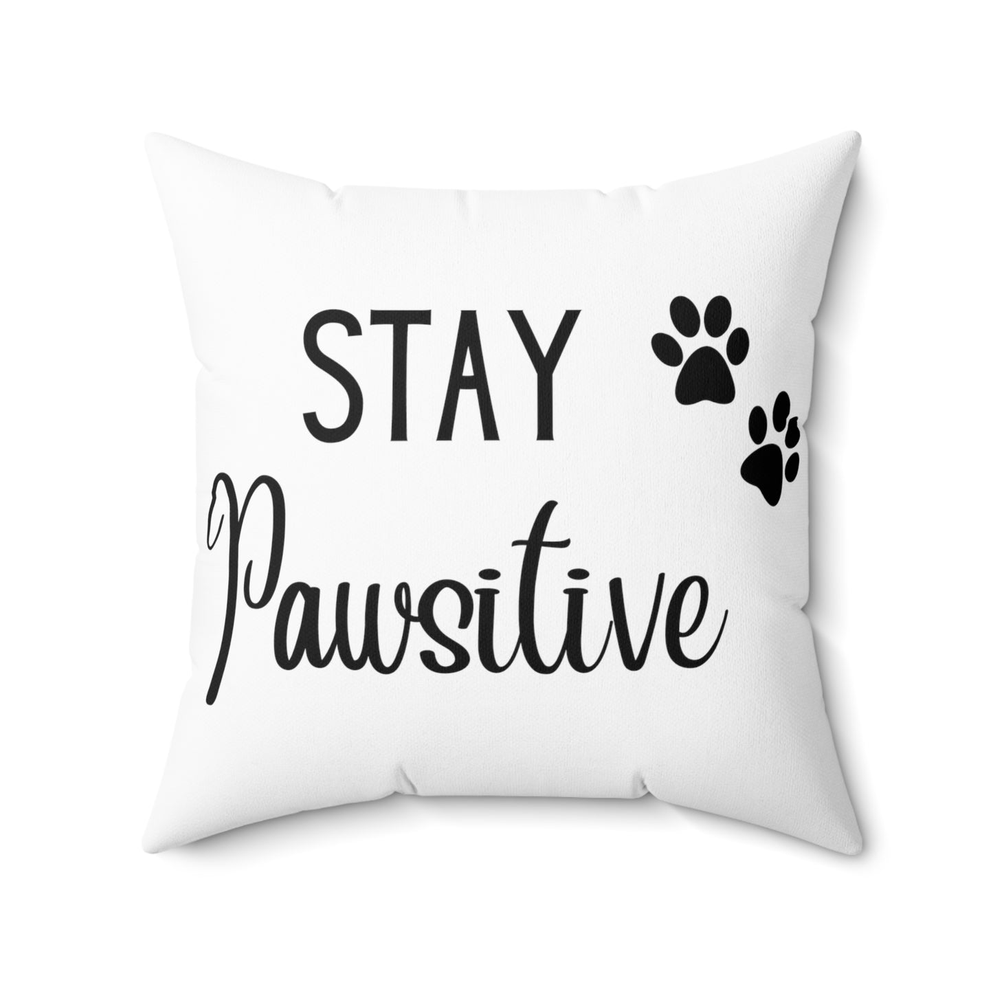 Stay Pawsitive Cat Spun Polyester Square Pillow